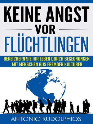 cover image of Keine Angst vor Flüchtlingen